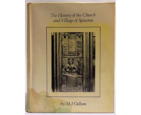 [TOPOGRAPHY]. SPAXTON, SOMERSET  Odlum, Michael. The History of the Church and Village of Spaxton in the County of Somerset, 