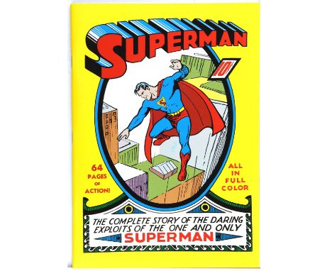 Superman No. 1 (1939) The Masterpiece facsimile reprint (DC Comics, 1999).The most sought-after reprinted version of DCs clas