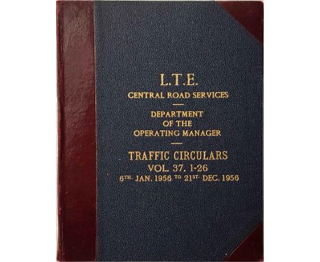 Officially bound volume of London Transport TRAFFIC CIRCULARS (Central Road Services) for the year 1956, Volume 37, 1-26. In 