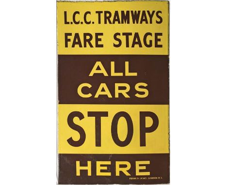 LCC Tramways ENAMEL STOP FLAG 'Fare Stage - All Cars Stop Here'. Made by Franco Signs, London W1 and thought to date from c19