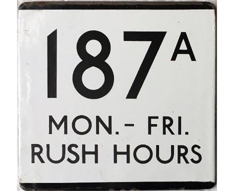 London Transport bus stop enamel E-PLATE for route 187A Mon-Fri Rush Hours. Route 187A ran from 1965-1970 between Hampstead H