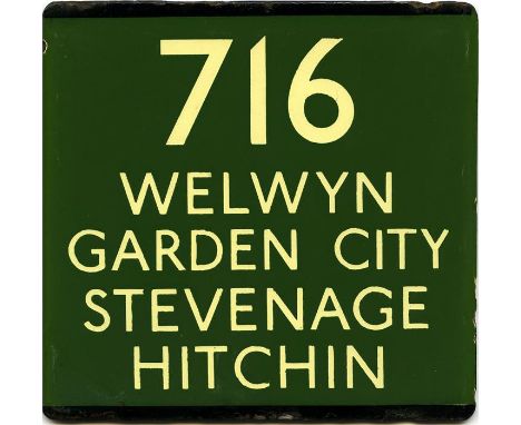 London Transport coach stop enamel E-PLATE for Green Line route 716 destinated Welwyn Garden City, Stevenage, Hitchin. This w