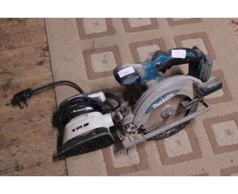 A cordless Makita circular saw (missing battery) and electric sander. Postage unavailable 