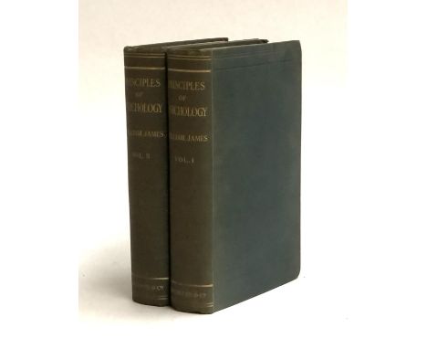 JAMES, William: The Principles of Psychology, Macmillan, 1890, in two vols. This is undated apart from at the end of the pref