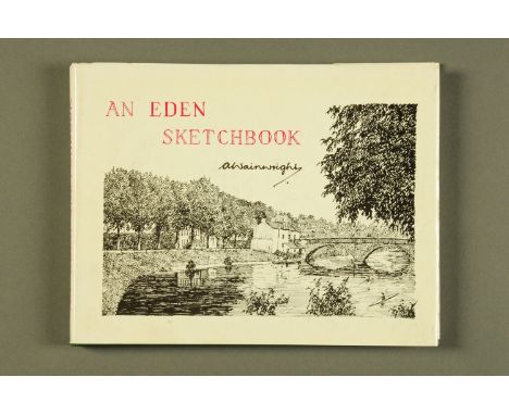 Wainwright Alfred, An Eden Sketchbook, signed first edition copy.