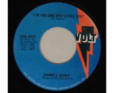 DARRELL BANKS - I'M THE ONE WHO LOVES YOU/JUST BECAUSE YOUR LOVE IS GONE (VOLT VOA-4014). Monster Wigan Casino mover from Dar