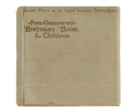 Greenaway (Kate). Birthday Book for Children, verses by Mrs. Sale Barker, 1st edition, [1880], twelve colour plates (faintly 