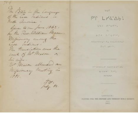 Bible [Cree]. [Old and New Testaments in Native American Cree language], 2 volumes bound in one, [translated by William Mason