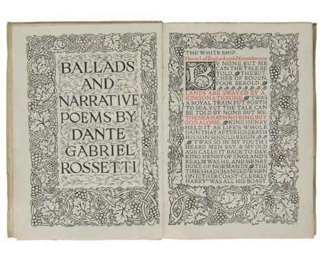 Kelmscott Press. Ballads and Narrative Poems; Sonnets and Lyrical Poems by Dante Gabriel Rossetti, 2 volumes, Kelmscott Press