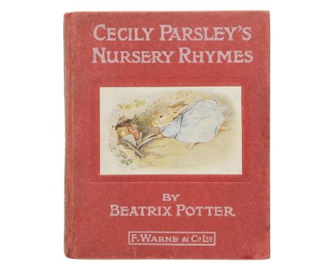 Potter (Beatrix). Cecily Parsley's Nursery Rhymes, 1st edition, Warne, [1922], colour illustrations throughout, pictorial end