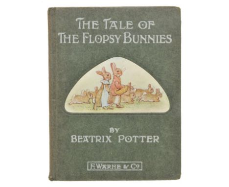 Potter (Beatrix). The Tale of the Flopsy Bunnies, 1st edition, Warne, 1909, colour illustrations throughout, one or two faint