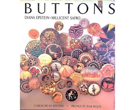 Buttons by Epstein and Safro.This beautiful color book on buttons spans the centuries from the 18th century to the 20th centu
