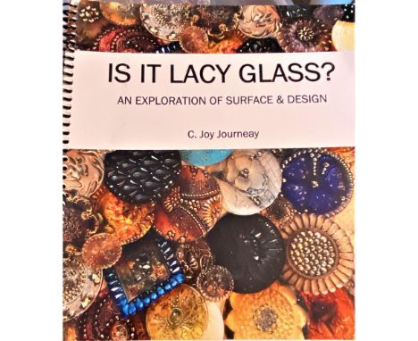 Is it Lacy Glass? by C. Joy Journeay.This beautiful book on Lacy Glass is a more recent edition to button books and was writt