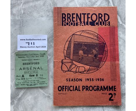 35/36 Brentford v Arsenal Football Programme + Ticket: League match dated 2 11 1935. Ticket is very good with light crease. P