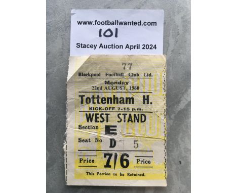 60/61 Blackpool v Tottenham Football Ticket: Incredibly rare Spurs double season ticket played on Monday 22nd August 1960. Go