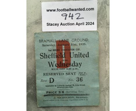 1924 - 1925 Sheffield United v Sheffield Wednesday Football Ticket: FA Cup match dated 31 1 1925 played at Bramall Lane. Shef