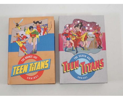 TEEN TITANS:  THE SILVER AGE OMNIBUS & THE BRONZE AGE OMNIBUS (2 in Lot) - (2016/2017 - DC) - Two hardback editions which col