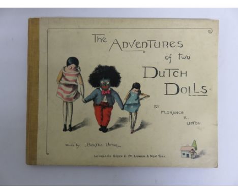 UPTON, Florence K. - The Adventures of Two Dutch Dolls and a Golliwogg - Longmans, Green & Co, numerous illustrations, oblong