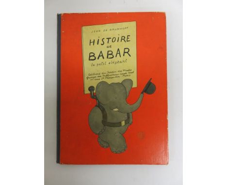 DE BRUNHOFF, Jean - Histoire de Babar, le petit elephant - [1931], first edition, no elephant logo on reverse of title page, 