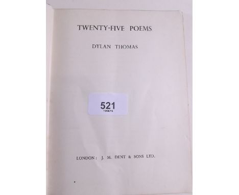 Dylan Thomas 'Twenty Five Poems' first edition, published J M Dent 1936 - spine missing 