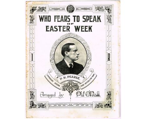 Who Fears to Speak of Easter Week" sheet music." The cover centred by a portrait of Padraig Pearse. Published by S. S. Breath
