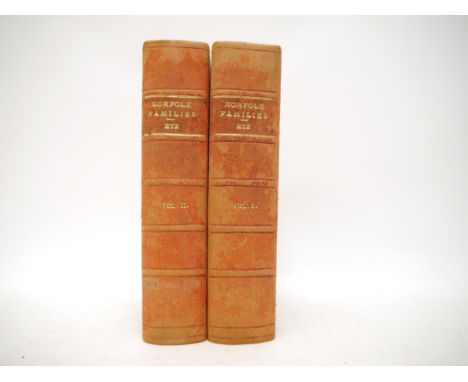 Walter Rye: 'Norfolk Families', Norwich, Goose &amp; Son, 1913-15, 1st edition, 6 parts complete in two, issued to subscriber