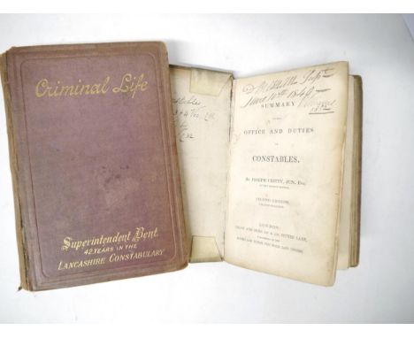 (Police), Superintendent [James] Bent: 'Criminal Life: Reminiscences of Forty-Two Years as a Police Officer', London, John He
