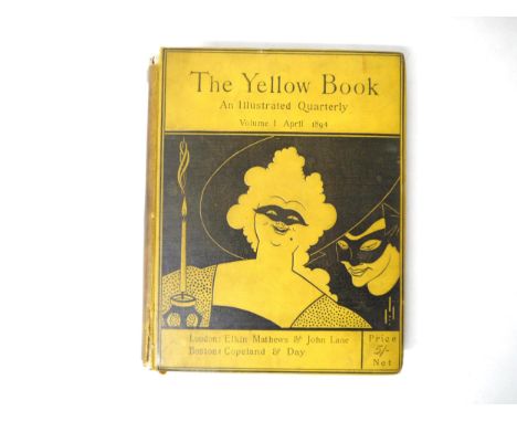 (Aubrey Beardsley, Walter Sickert, Max Beerbohm, Henry James etc), 'The Yellow Book. An Illustrated Quarterly', London, Elkin