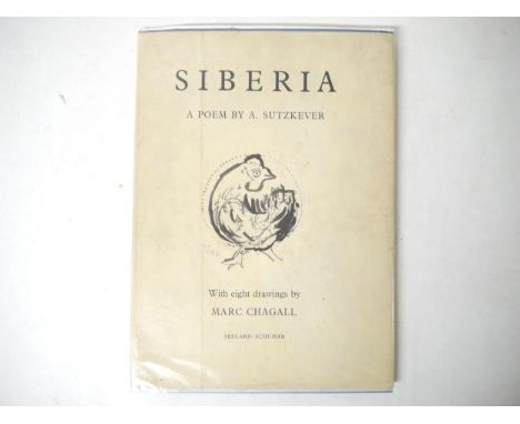 (Marc Chagall), Abraham Sutzveker: 'Siberia. A Poem', translated from the Yiddish by Jacob Sonntag, London, Abelard-Schuman L