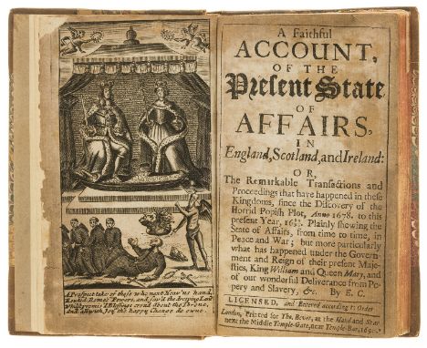 England.- E.  C. A Faithful Account, of the Present State of Affairs. in England, Scotland and Ireland, first edition, engrav