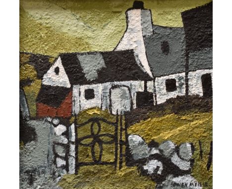 OWEN MEILIR oil on board - farmstead with wrought iron gate, signed, 29 x 29cms