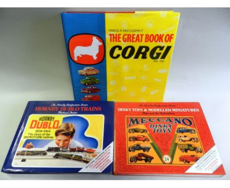 Three books relating to die cast toys ' The Great Book of Corgi', 'Dinky Toys and Modelled Miniatures' and 'Hornby Double 0 T