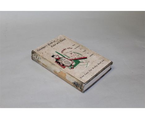 Gourmet's Book of Food and Drink, with illustrations in colour by Hendy, first edition 1933