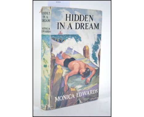 Edwards, Monica; Hidden In A Dream. Rare 1952 First Edition. Pub by Collins. Blue cloth with unclipped colour dust cover. Rar