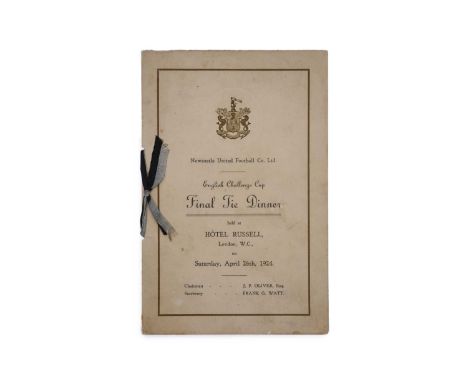 A signed Newcastle United Football Co. Ltd. dinner programme from the English Challenge Cup Final Tie Dinner, April 26th 1924