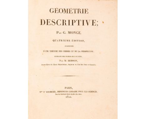 NO RESERVE Monge Gaspard. Géométrie descriptive. Paris: veuve Louis Courcier, 1820.In-4° (mm 266x215). Pagine xx, 187, [1]. 2