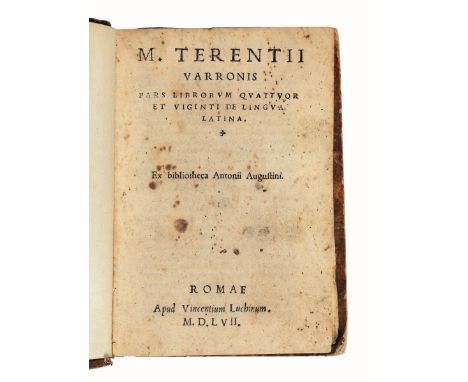 NO RESERVE Varro Marcus Terentius. Pars librorum quattuor et viginti De lingua Latina. Ex bibliotheca Antonii Augustini. Roma