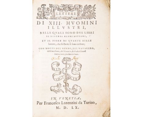 NO RESERVE Ruscelli Girolamo - Atanagi Dionigi. Lettere di XIII Huomini illustri, nelle quali sono due libri di diversi altri