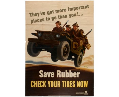 Original vintage World War Two US propaganda poster: They've got more important places to go than you! Save Rubber, Check You