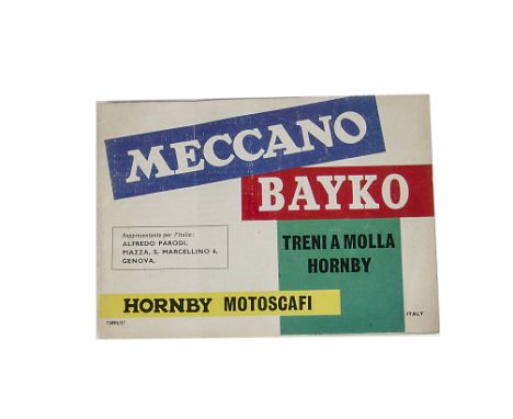 A rare Meccano Hornby Italian Catalogue produced in 1963, issued for Alfredo Parodi of Genova, contents are Bayko, Meccano, H