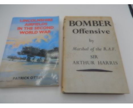 Bomber Offensive by Marshal of the R.A.F Sir Arthur Harris 1947 first edition with dust cover. Lincolnshire airfields in the 