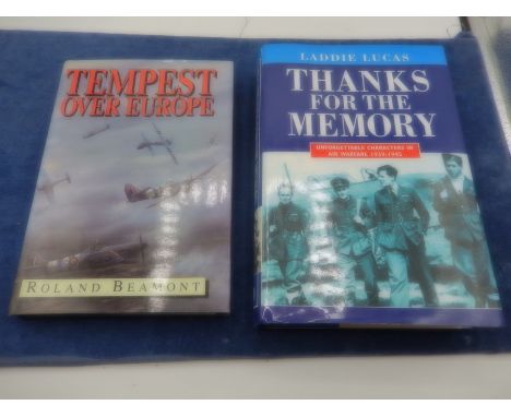 Tempest over Europe by Roland Beamont 1994 first edition with dust jacket. Thanks for the memory Laddie Lucas 1998 edition wi