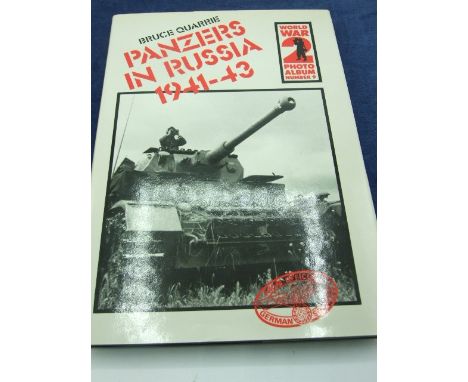 Panzers in Russia 1941-43 by Bruce Quarrie, photo album book no.9 with dust cover. 1979 first edition