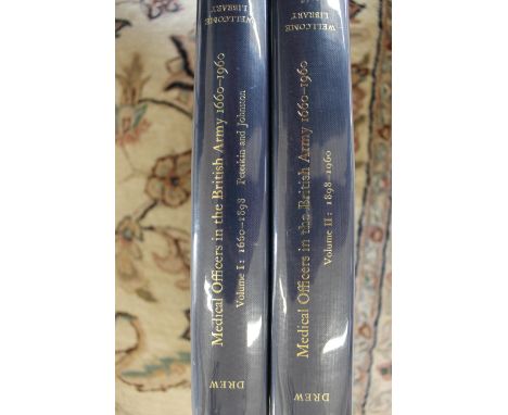 "Medical Officer in the British Army 1660-1960", two volumes, good condition