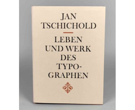Tschichold, Jan Leben und Werk des Typographen Jan Tschichold. Mit einer Einleitung von Werner Klemke, der Bibliographie alle