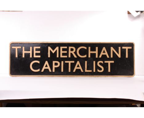 Locomotive Headboard ‘The Merchant Capitalist’, as carried by the special train on 9th January 1999 between Tame Bridge and B