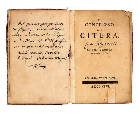 NO RESERVE Algarotti Francesco. Il congresso di Citera. Calamo ludimus. In Amsterdamo: 1746.In-8° (mm 130x85). Pagine 198, [2