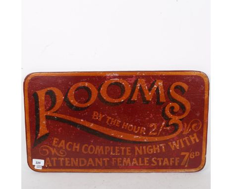 A Vintage hand painted hotel advertising room sign, Rooms By The Hour, Each Complete Night With Attendant Female Staff, 33cm 