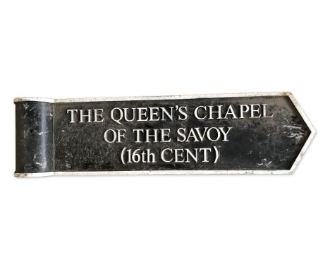 A cast iron metal pole sign for 'The Queen's Chapel of the Savoy (16th Cent)', white writing on dark ground21 x 82cmCondition