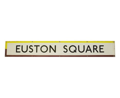 A London Underground enamel station frieze sign for Euston Square,black lettering on a white ground with yellow and maroon ed